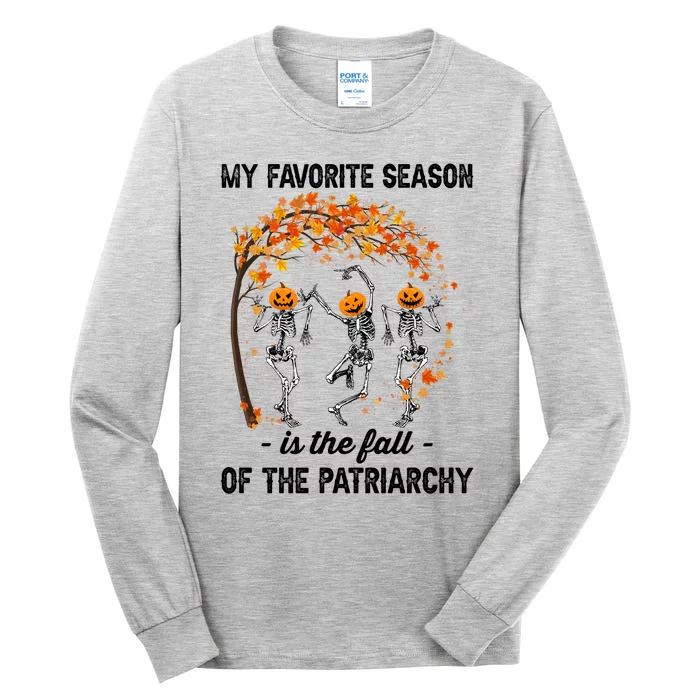 Burn The Patriarchy Funny Feminist Halloween Gift Tall Long Sleeve T-Shirt