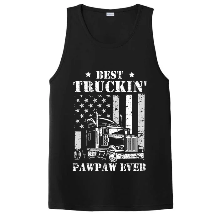 Best Truckin Pawpaw Ever Flag FatherS Day Performance Tank