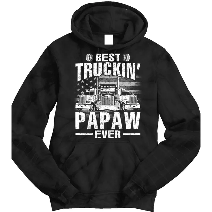 Best Truckin Papaw Ever Usa Flag Tie Dye Hoodie