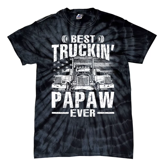 Best Truckin Papaw Ever Usa Flag Tie-Dye T-Shirt