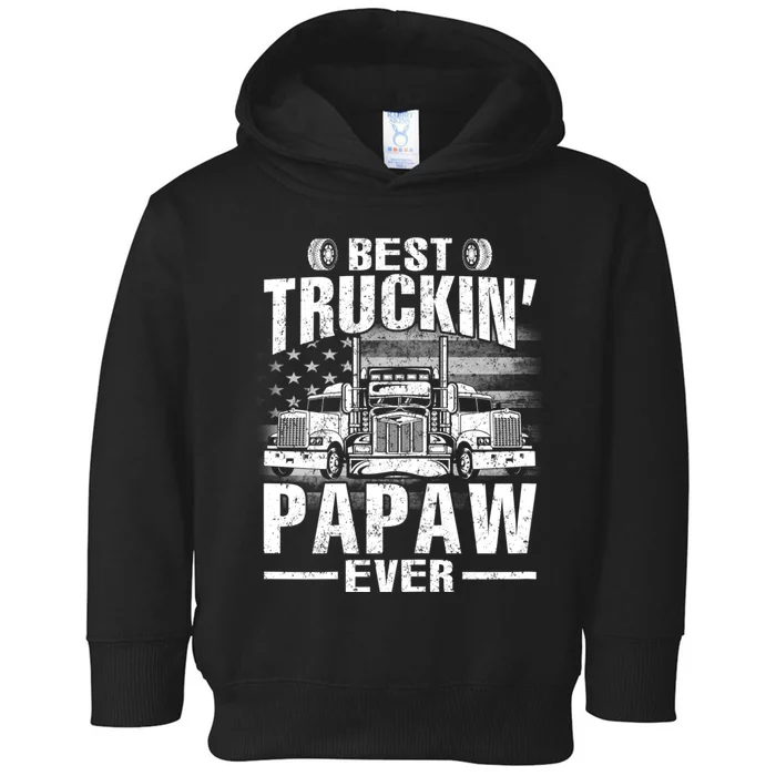 Best Truckin Papaw Ever Usa Flag Toddler Hoodie