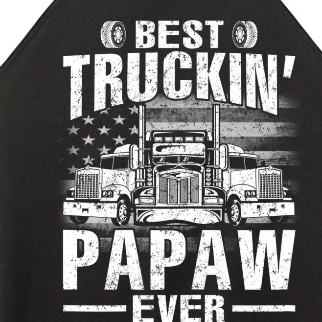 Best Truckin Papaw Ever Usa Flag Women’s Perfect Tri Rocker Tank