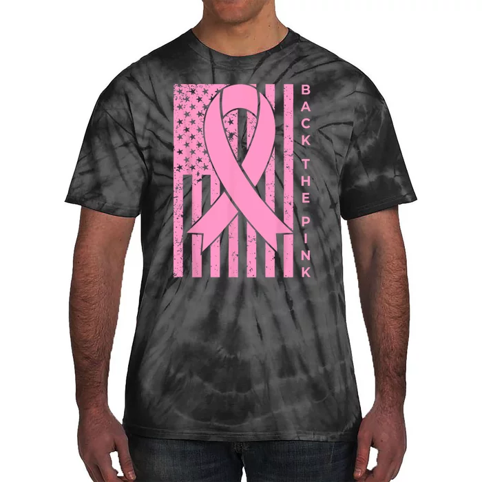 Back The Pink Breast Cancer Awareness Flag Women Men Tie-Dye T-Shirt