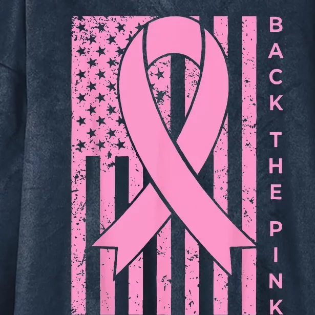 Back The Pink Breast Cancer Awareness Flag Hooded Wearable Blanket