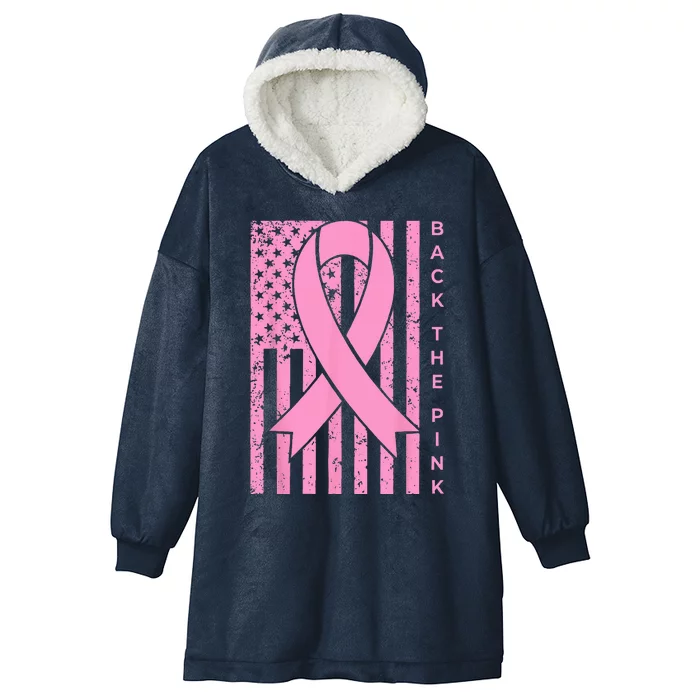 Back The Pink Breast Cancer Awareness Flag Hooded Wearable Blanket