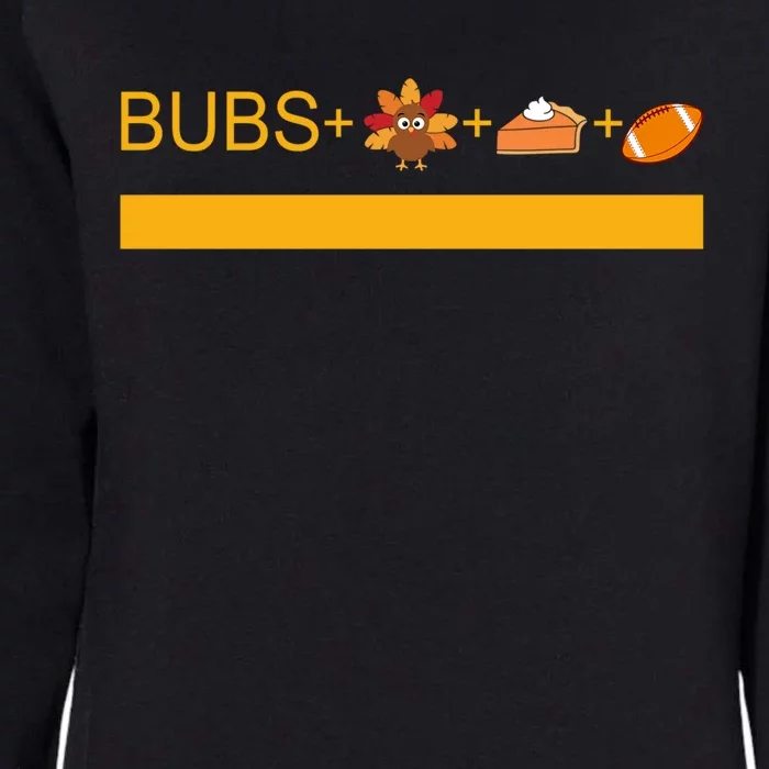 Bubs Turkey Pie And Football Cool Gift Womens California Wash Sweatshirt