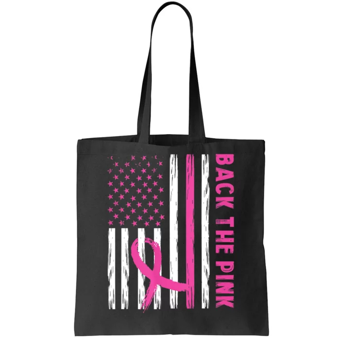 Back The Pink Ribbon Flag Breast Cancer Warrior Men Women Tote Bag