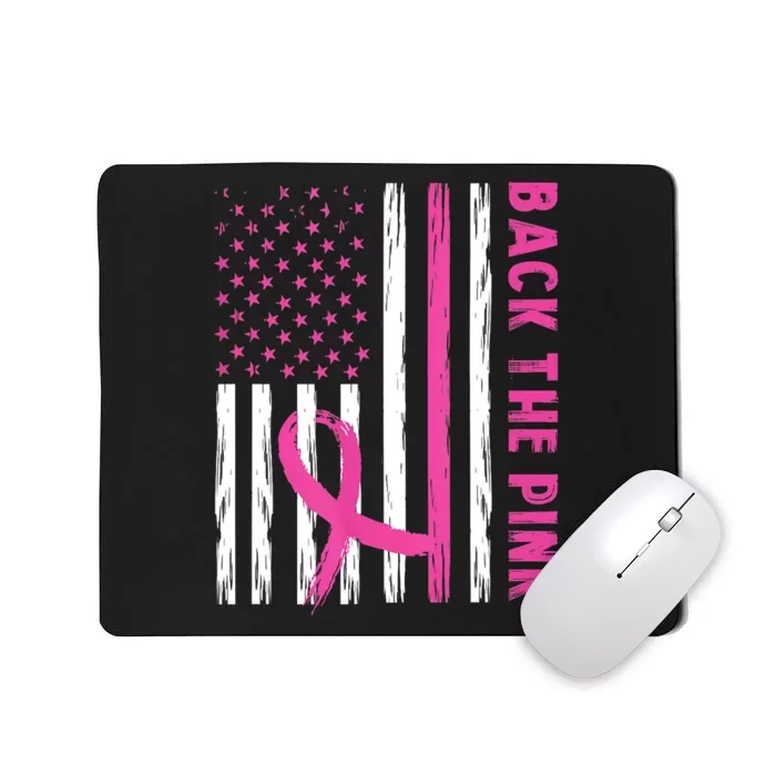 Back The Pink Ribbon Flag Breast Cancer Warrior Men Women Mousepad