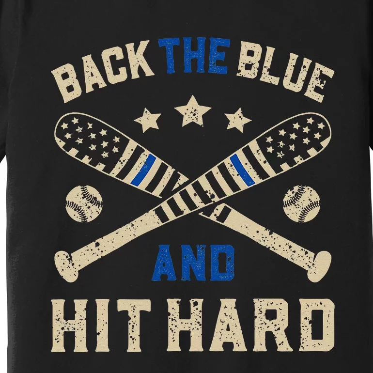 Baseball Team Pitcher Police Sheriff Supporter Back The Blue Premium T-Shirt