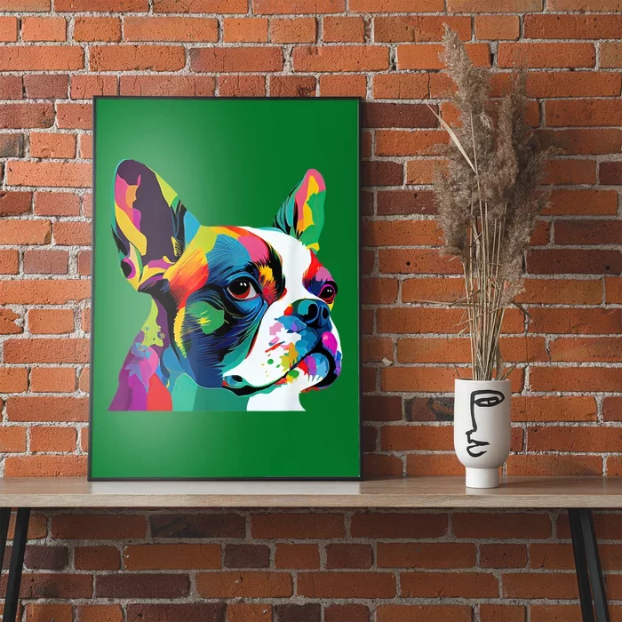 Boston Terrier Pop Art Design Boston Terrier Lovers Poster