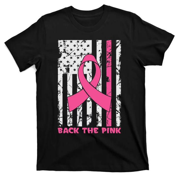 Back The Pink Breast Cancer Awareness Flag T-Shirt