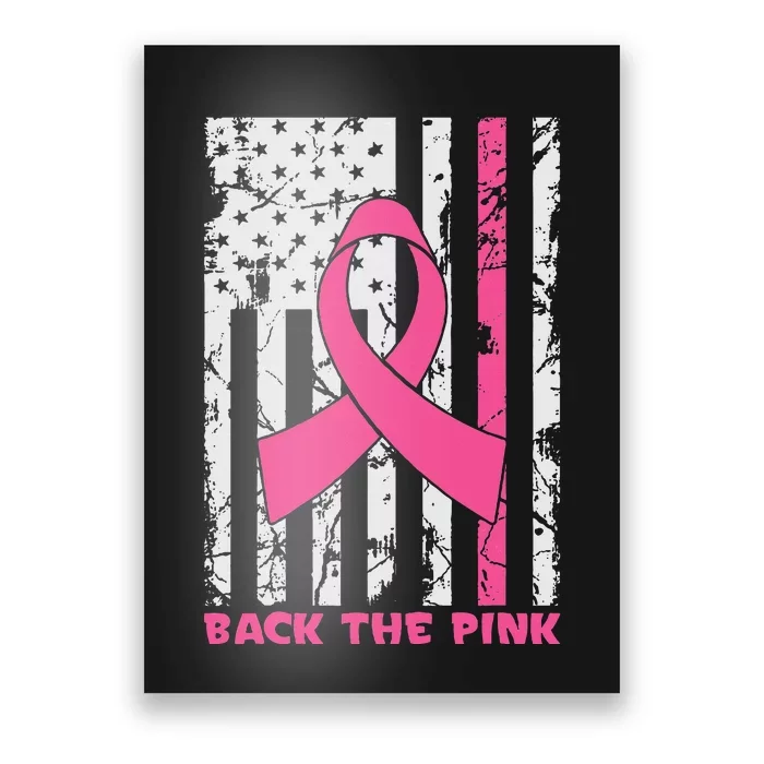 Back The Pink Breast Cancer Awareness Flag Poster