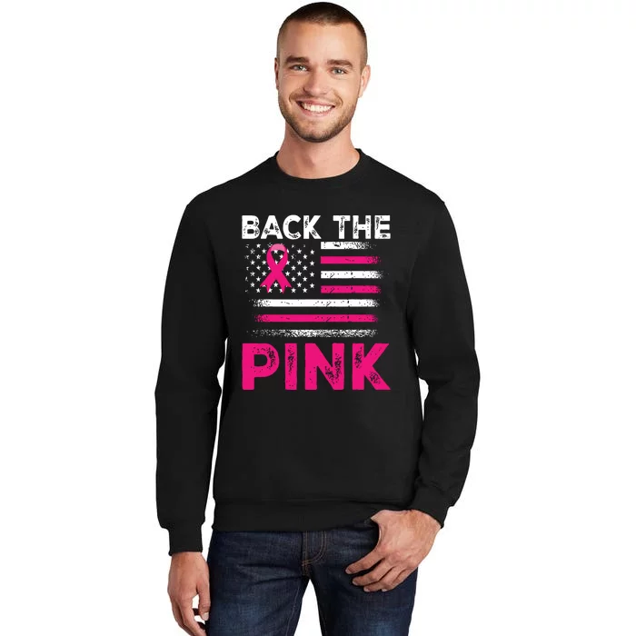 Back The Pink Ribbon Flag Breast Cancer Warrior Sweatshirt