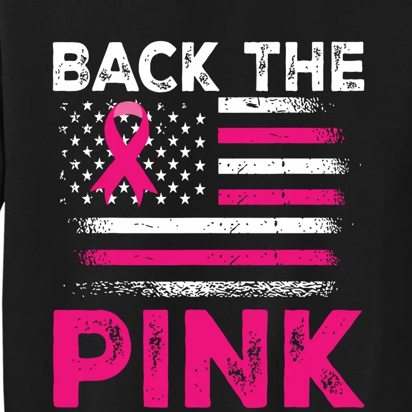 Back The Pink Ribbon Flag Breast Cancer Warrior Sweatshirt