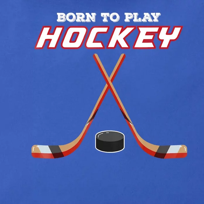 Born To Play Hockey Zip Tote Bag