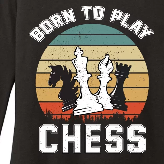 Born To Play Chess Womens CVC Long Sleeve Shirt