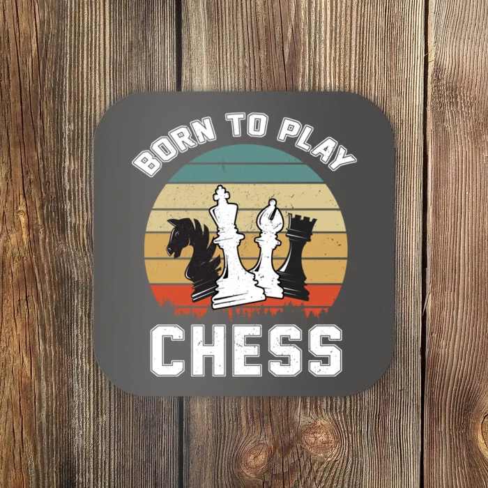 Born To Play Chess Coaster