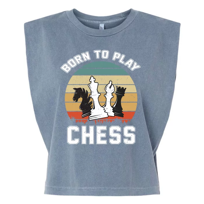 Born To Play Chess Garment-Dyed Women's Muscle Tee