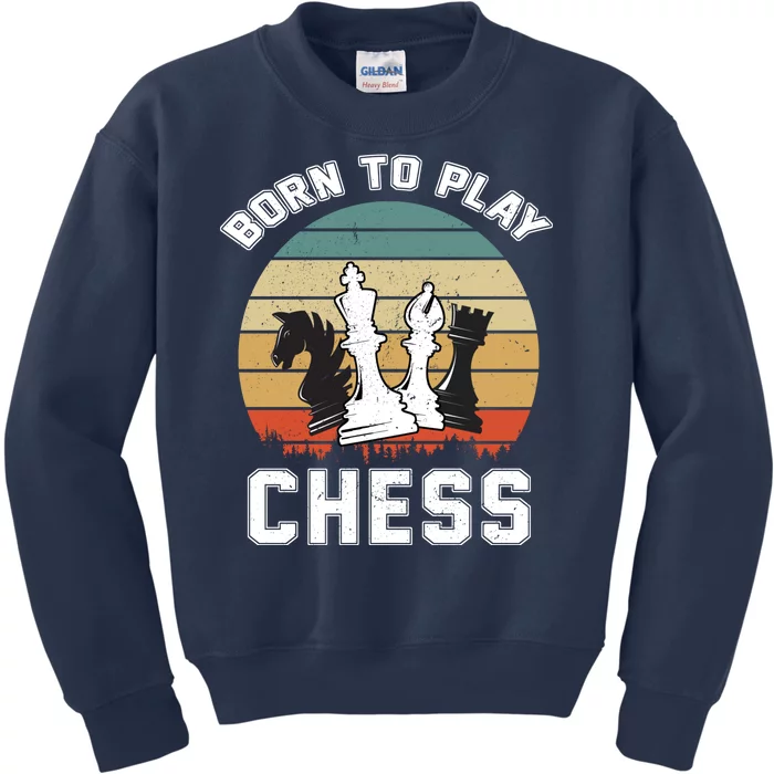 Born To Play Chess Kids Sweatshirt