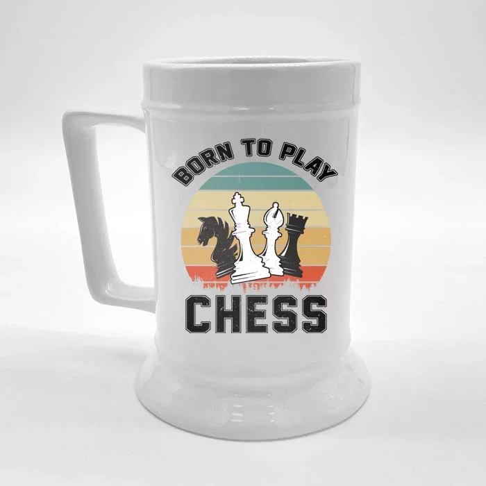 Born To Play Chess Front & Back Beer Stein