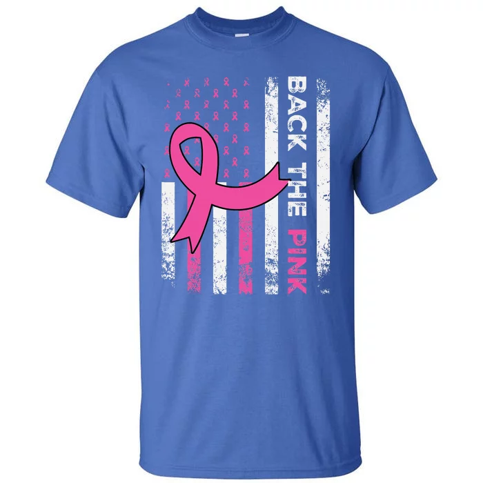 Back The Pink Ribbon American Flag Breast Cancer Awareness Tall T-Shirt