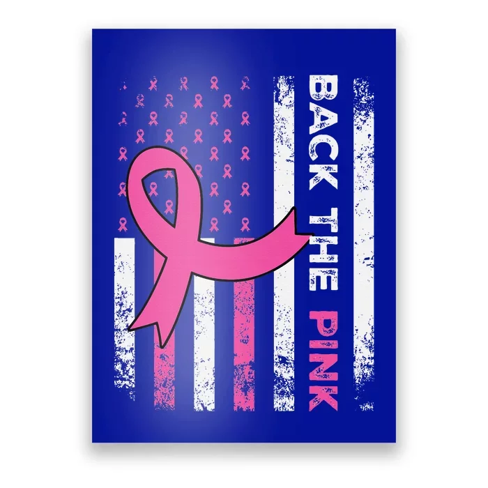 Back The Pink Ribbon American Flag Breast Cancer Awareness Poster