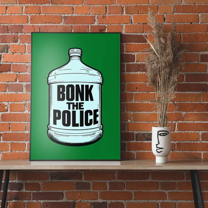 Bonk The Polic.E Funny Bonk Man Bonk The Poster