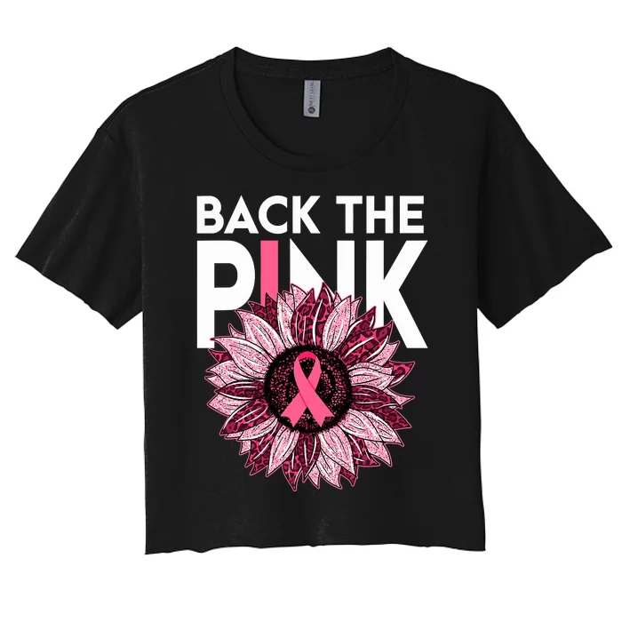 Back The Pink Breast Cancer Awareness Women's Crop Top Tee