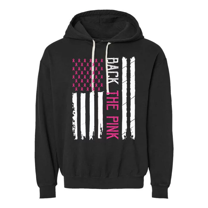 Back The Pink Breast Cancer Awareness Flag Garment-Dyed Fleece Hoodie