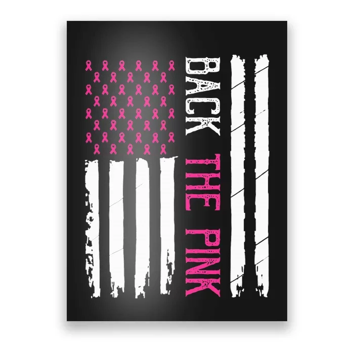 Back The Pink Breast Cancer Awareness Flag Poster