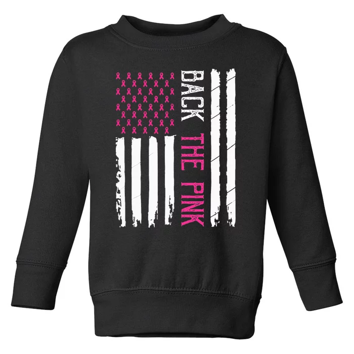 Back The Pink Breast Cancer Awareness Flag Toddler Sweatshirt