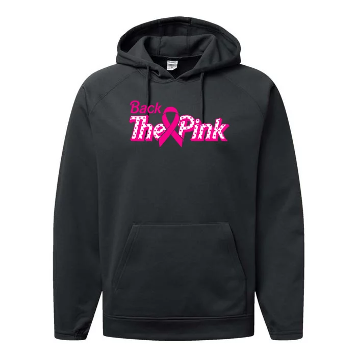 Back The Pink Breast Cancer Support Cancer Warrior Performance Fleece Hoodie