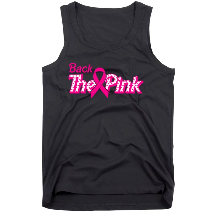 Back The Pink Breast Cancer Support Cancer Warrior Tank Top