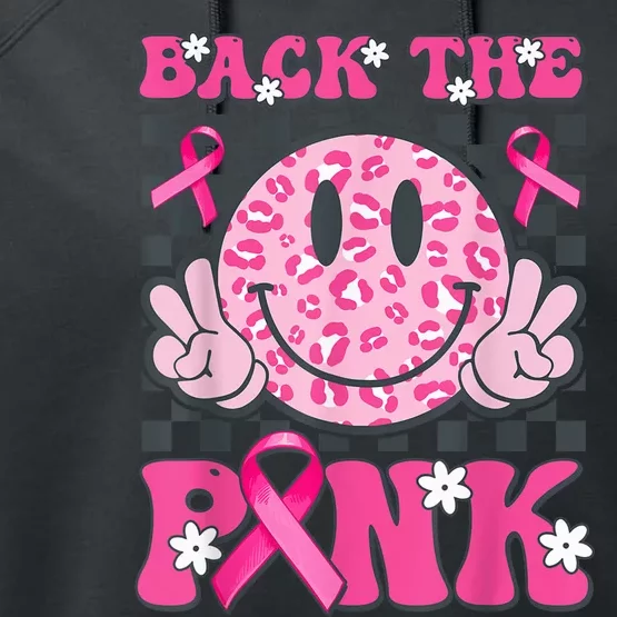 Back The Pink Smile Face Pink Breast Cancer Awareness Groovy Performance Fleece Hoodie