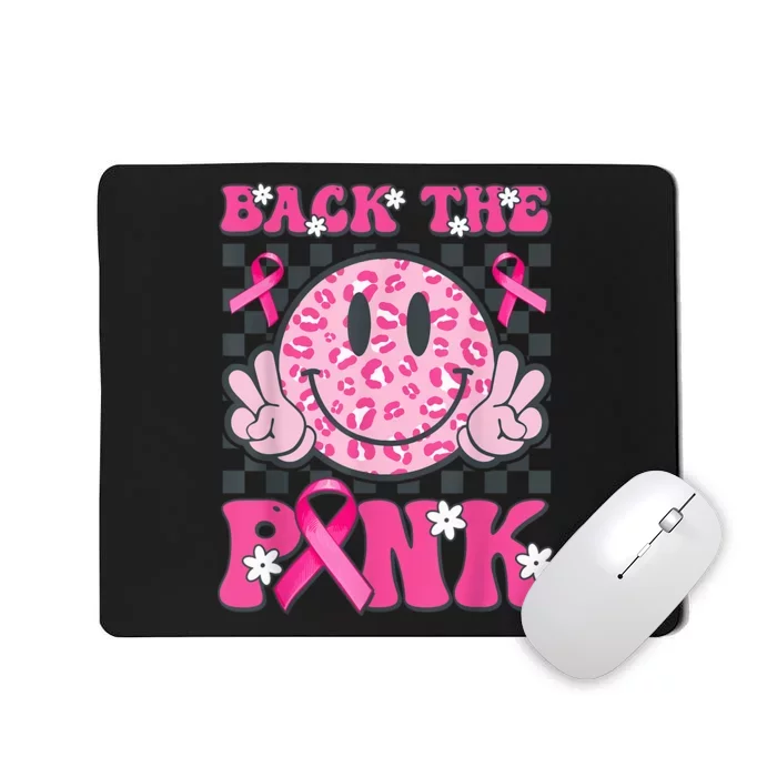 Back The Pink Smile Face Pink Breast Cancer Awareness Groovy Mousepad