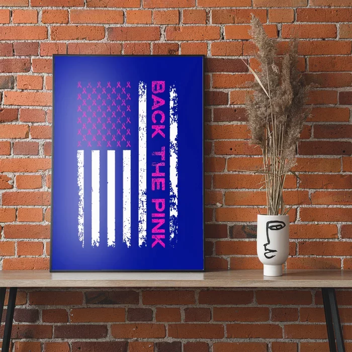 Back The Pink Breast Cancer Awareness Flag Poster