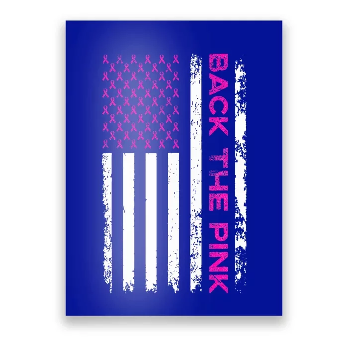 Back The Pink Breast Cancer Awareness Flag Poster