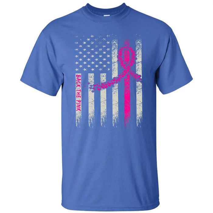 Back The Pink Breast Cancer Awareness Flag Tall T-Shirt