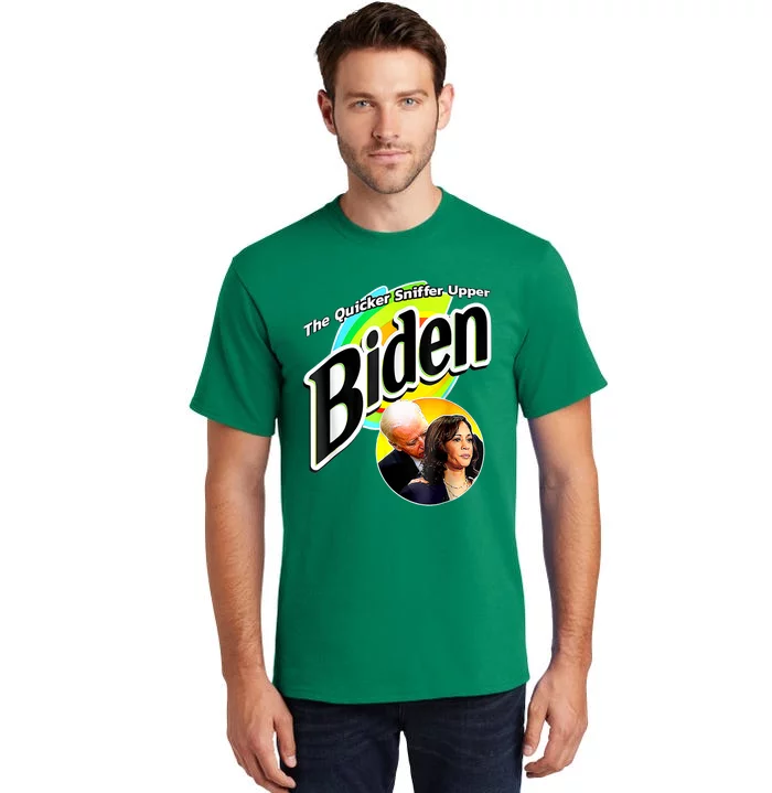 Biden The Quicker Sniffer Upper Tall T-Shirt