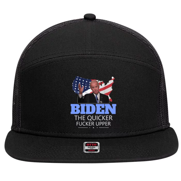 Biden The Quicker Fucker Upper Political 7 Panel Mesh Trucker Snapback Hat