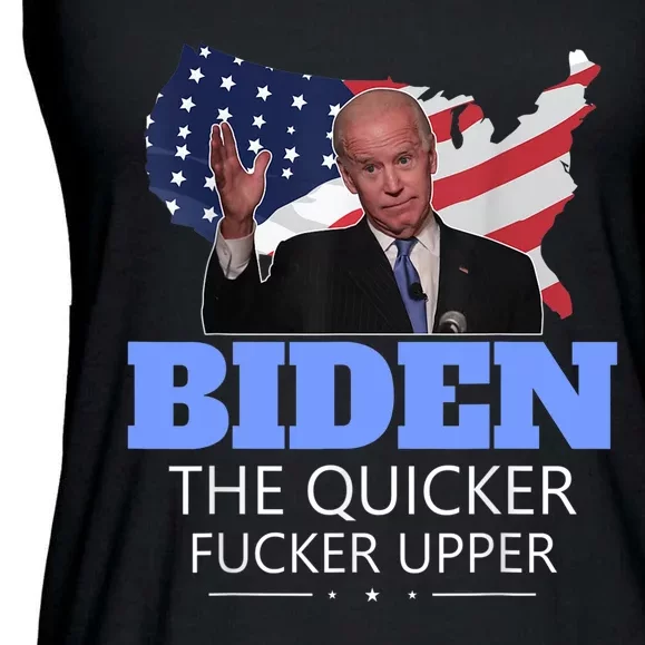 Biden The Quicker Fucker Upper Political Ladies Essential Flowy Tank