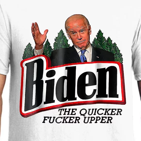 Biden The Quicker F'er Upper Pajama Set