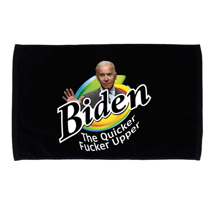 Biden The Quicker Fucker Upper Fjb Anti Biden Political Republican Microfiber Hand Towel