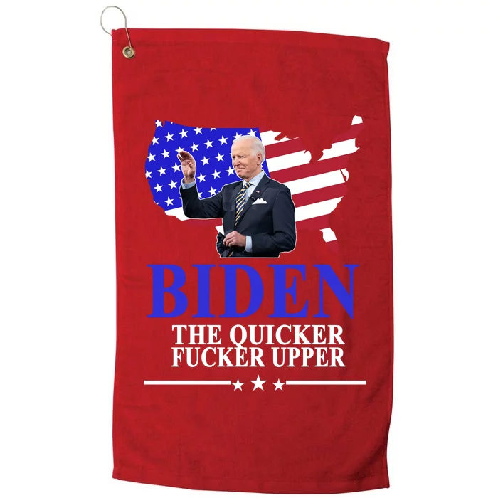 Biden The Quicker Fucker Upper American Flag Design Platinum Collection Golf Towel