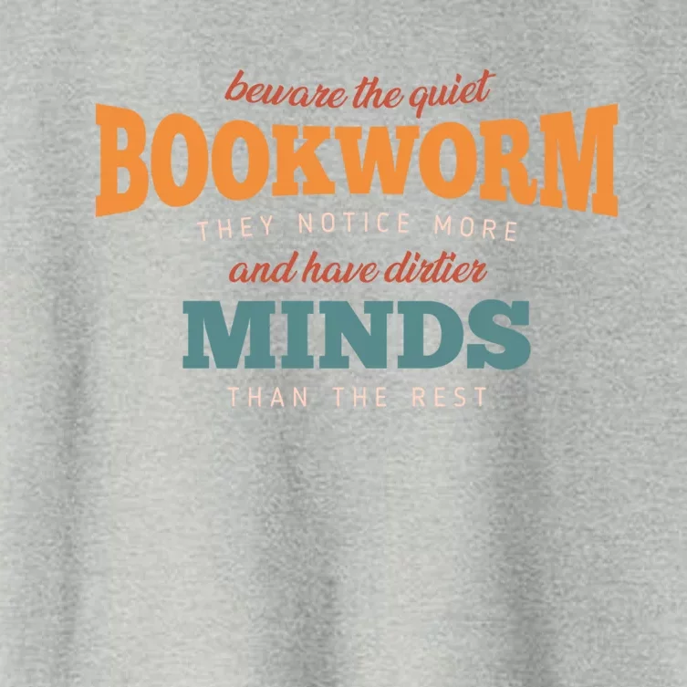 Beware The Quiet Bookworm Meaningful Gift Women's Crop Top Tee