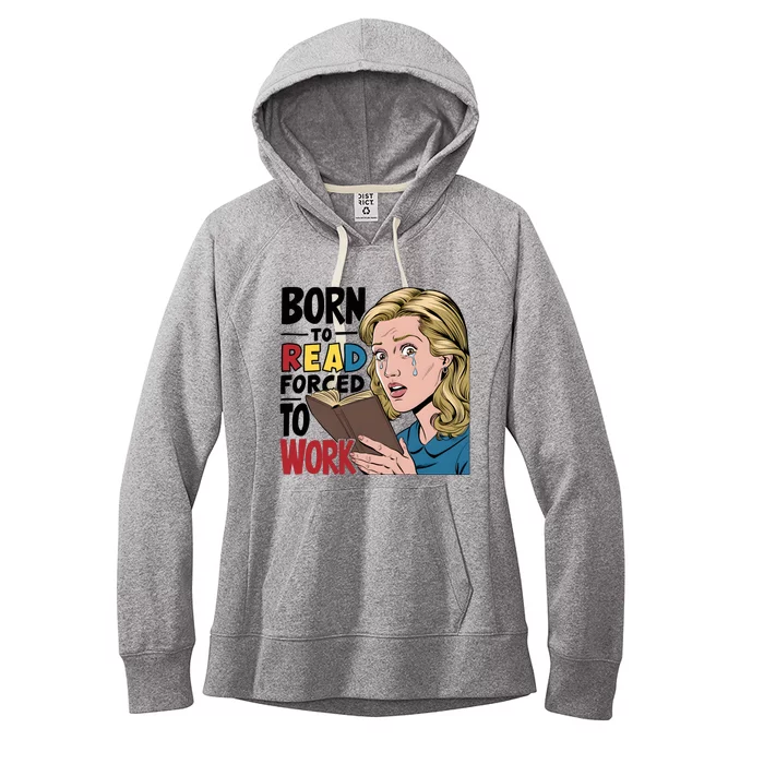 Born To Read Funny Booktok Favorite Reader Book Lover Gift | Spicy Books Women's Fleece Hoodie