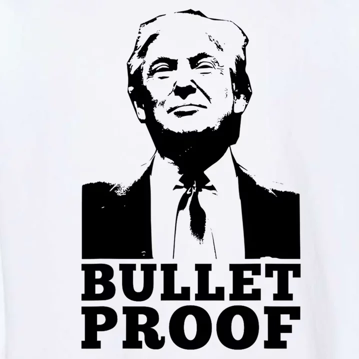 Bulletproof Trump Resilient Leader Design Garment-Dyed Sweatshirt