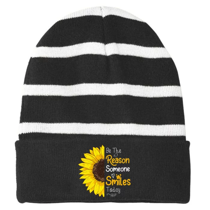 Be The Reason Someone Smiles Today Sunflower Inspirational Striped Beanie with Solid Band