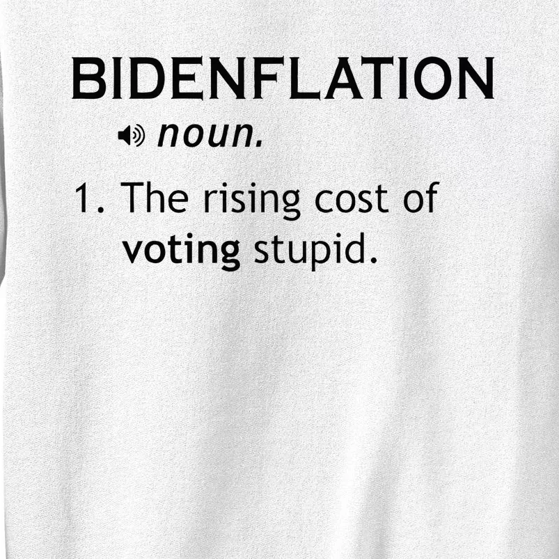 Bidenflation The Rising Cost Of Voting Stupid Sweatshirt