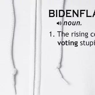 Bidenflation The Rising Cost Of Voting Stupid Full Zip Hoodie